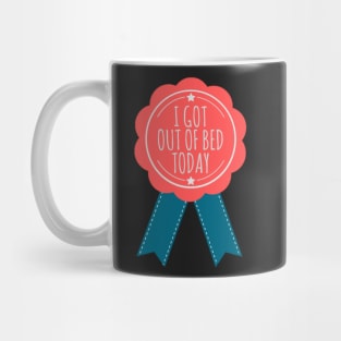 I Got Out of Bed Today Ribbon Mug